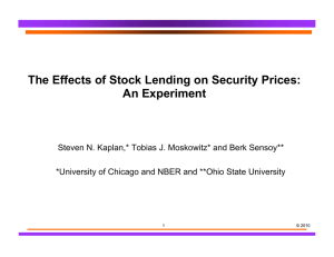 The Effects of Stock Lending on Security Prices: An Experiment