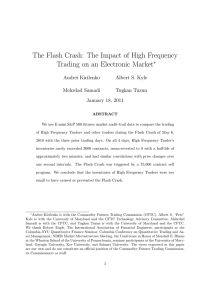 The Flash Crash: The Impact of High Frequency ∗ Andrei Kirilenko