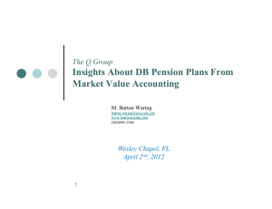Insights About DB Pension Plans From Market Value Accounting The Q Group