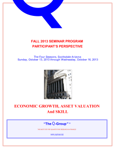 Q  ECONOMIC GROWTH, ASSET VALUATION And SKILL