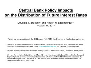 Central Bank Policy Impacts on the Distribution of Future Interest Rates