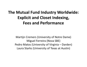 The Mutual Fund Industry Worldwide:   Explicit and Closet Indexing,  Fees and Performance