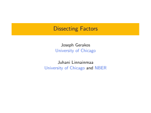 Dissecting Factors Joseph Gerakos Juhani Linnainmaa and