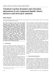 Chemical reaction dynamics and relaxation phenomena in one component liquids, binary