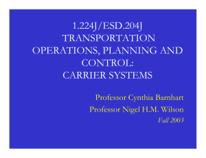 1.224J/ESD.204J TRANSPORTATION OPERATIONS, PLANNING AND CONTROL: