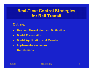 Real-Time Control Strategies for Rail Transit Outline: