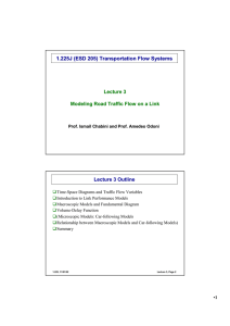 1.225 J (ESD 205) Transportation Flow Systems Lecture 3