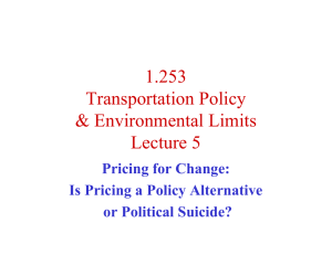 1.253 Transportation Policy &amp; Environmental Limits Lecture 5