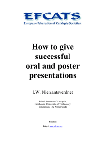 How to give successful oral and poster presentations