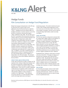 Alert K&amp;LNG Hedge Funds FSA Consultation on Hedge Fund Regulation