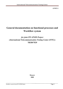 General documentation on functional processes and Workflow system  for joint ITU-ZNIIS Project