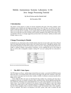 Mobile Autonomous Systems Laboratory 6.186 Java Image Processing Tutorial 1 Introduction ﬀ