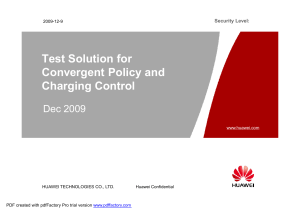 Test Solution for Convergent Policy and Charging Control Dec 2009