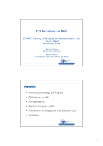 ITU Initiatives on NGN Agenda