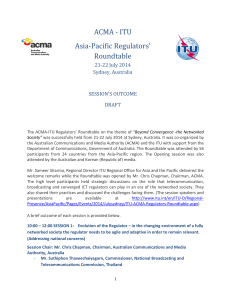 ACMA - ITU Asia-Pacific Regulators’ Roundtable 21-22 July 2014