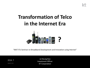 ? Transformation of Telco in the Internet Era 2014. 7