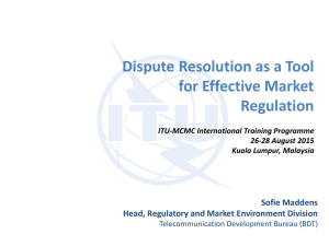 Dispute Resolution as a Tool for Effective Market Regulation Sofie Maddens
