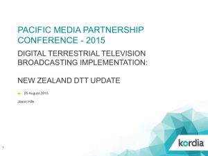 PACIFIC MEDIA PARTNERSHIP CONFERENCE - 2015 DIGITAL TERRESTRIAL TELEVISION BROADCASTING IMPLEMENTATION: