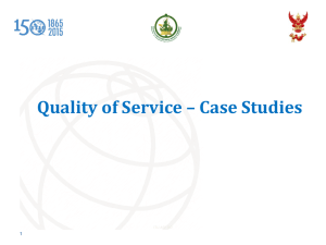 Quality of Service – Case Studies 1 ITU ASP RO