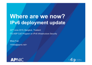 Where are we now? IPv6 deployment update