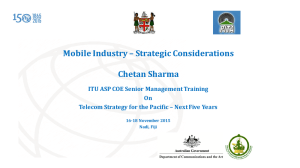 Mobile	Industry	– Strategic	Considerations Chetan	Sharma ITU	ASP	COE	Senior	Management	Training On