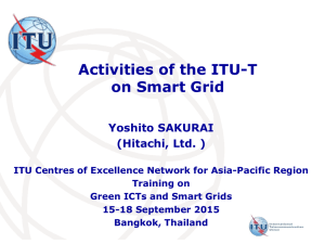 Activities of the ITU-T on Smart Grid  Yoshito SAKURAI