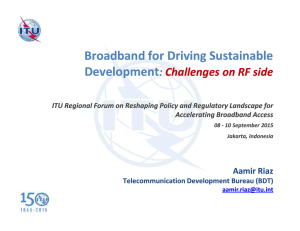Broadband for Driving Sustainable Development : Challenges on RF side