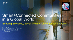 Smart+Connected Communities in a Global World Enabling Economic, Social and Environmental Sustainability