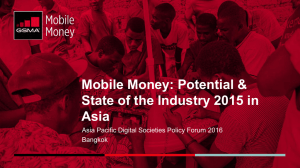 Mobile Money: Potential &amp; State of the Industry 2015 in Asia