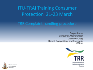 ITU-TRAI Training Consumer TRR Complaint handling procedure
