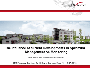 The influence of current Developments in Spectrum Management on Monitoring