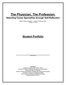 The Physician, The Profession:  Student Portfolio Selecting Career Specialties through Self-Reflection