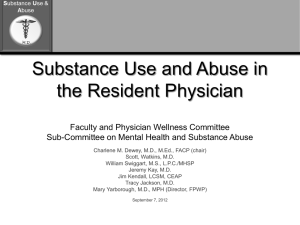 Substance Use and Abuse in the Resident Physician
