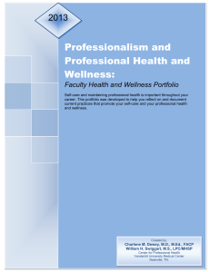 Professionalism and Professional Health and Wellness: