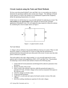 Circuit Analysis using the Node and Mesh Methods