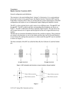 Transistors: Bipolar Junction Transistors (BJT)  General configuration and definitions