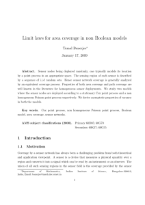 Limit laws for area coverage in non Boolean models Tamal Banerjee