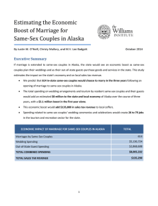 Estimating the Economic Boost of Marriage for Same-Sex Couples in Alaska Executive Summary