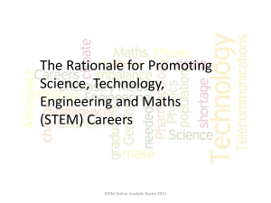 The Rationale for Promoting Science, Technology, Engineering and Maths (STEM) Careers