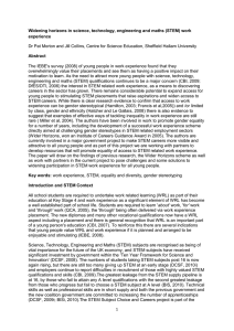 Dr Pat Morton and Jill Collins, Centre for Science Education,...  The IEBE's survey (2008) of young people in work experience... Widening horizons in science, technology, engineering and maths (STEM) work