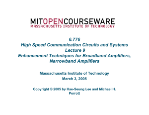 6.776 High Speed Communication Circuits and Systems Lecture 9