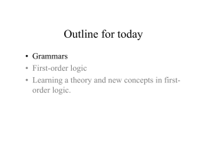 Outline for today • Grammars • First-order logic