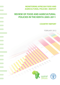 REVIEW OF FOOD AND AGRICULTURAL POLICIES IN THE KENYA 2005-2011