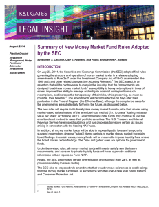 Summary of New Money Market Fund Rules Adopted by the SEC INTRODUCTION