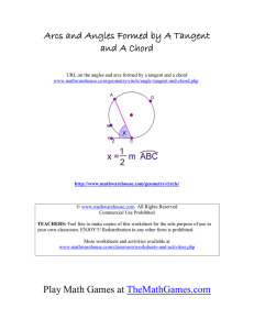 Arcs and Angles Formed by A Tangent and A Chord