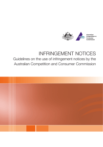 INFRINGEMENT NOTICES Guidelines on the use of infringement notices by the