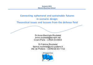 Connecting	 ephemeral	and	sustainable	 futures in	scenario	 design: Theoretical	issues	and	lessons	from	the	defence	field