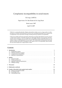 Cytoplasmic incompatibility in social insects Ed Long, CoMPLEx Word count: 3697