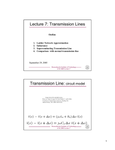 Lecture 7: Transmission Lines