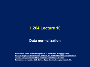 1.264 Lecture 10 Data normalization